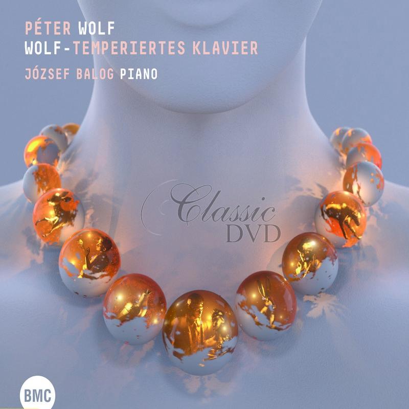 Péter Wolf - József Balog - Wolf-temperiertes Klavier (2CD)