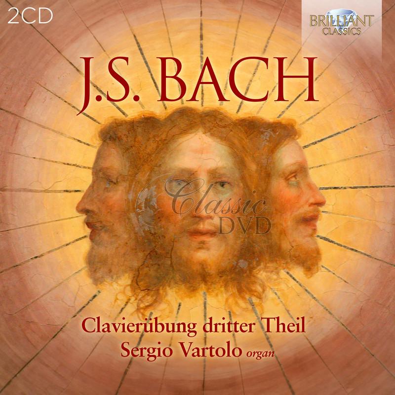 J.S. Bach: Clavierübung dritter Theil (2CD)
