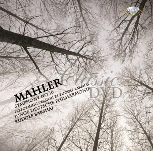 MAHLER,G.: Symphony No. 10 – Performing version by Rudolph Barshai (CD)