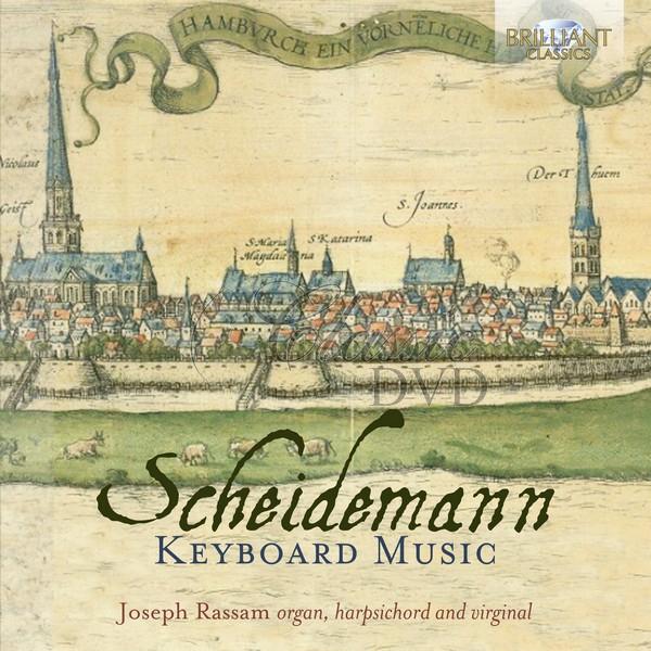 SCHEIDEMANN: Keyboard Music; Joseph Rassam (2CD)