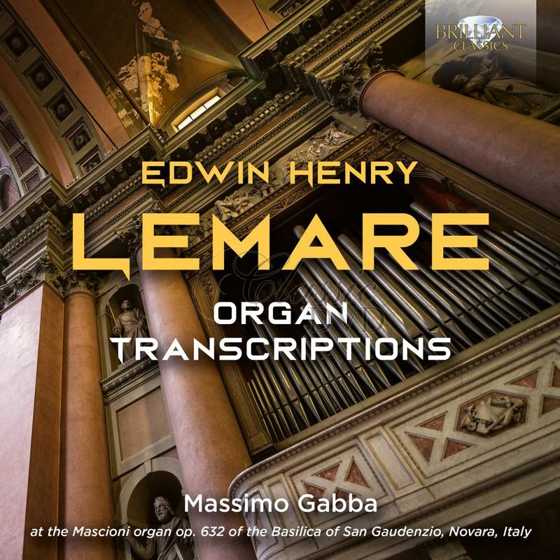 EDWIN HENRY LEMARE Organ Transcriptions (CD)