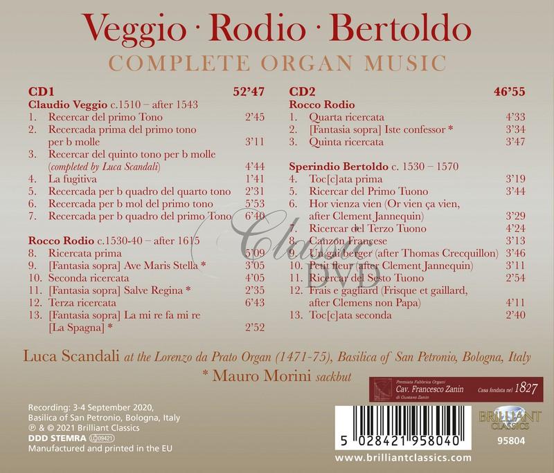 Veggio, Rodio, Bertoldo: Complete Organ Music. Luca Scandali (2CD)