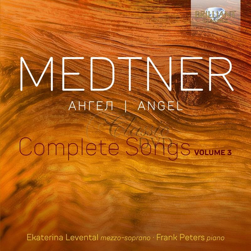 Medtner: Angel Complete Songs, Vol. 3 (CD)