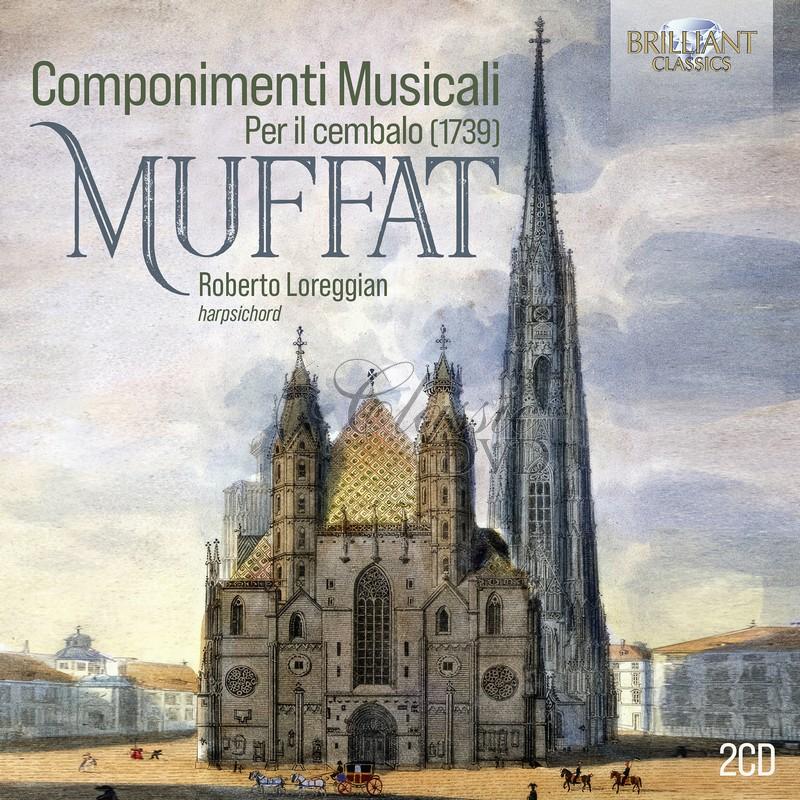 Gottlieb Muffat: Componimenti Musicali (2CD)