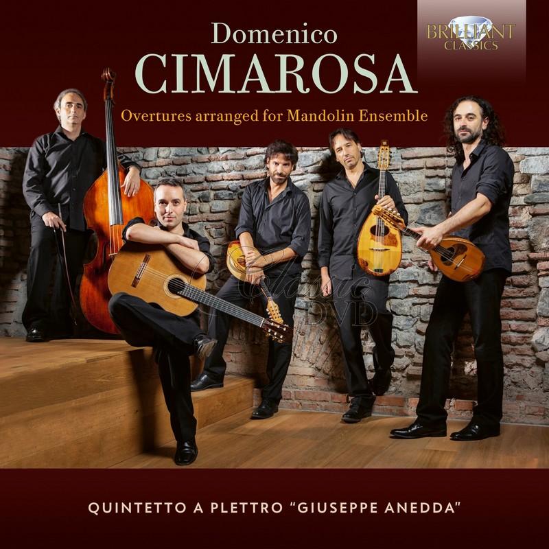 Domenico Cimarosa: Overtures arranged for Mandolin Ensemble (CD)