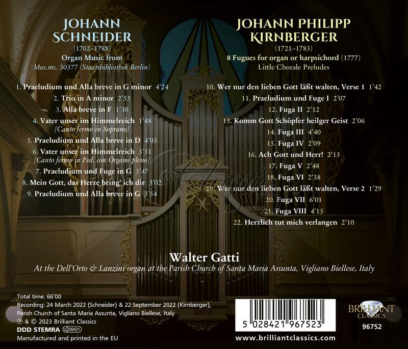 Johann Schneider: Organ Music from Music Manuscript / Johann Philipp Kirnberger: 8 Fugues for organ or harpsichord, Little Chorale Preludes (CD)