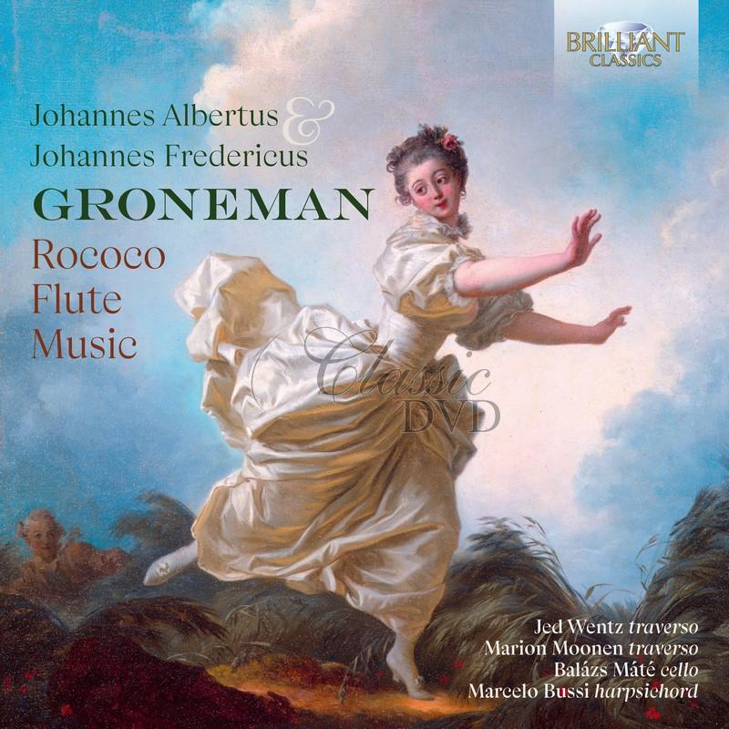 J.A. & J.F. Groneman: Rococo Flute Music (CD)