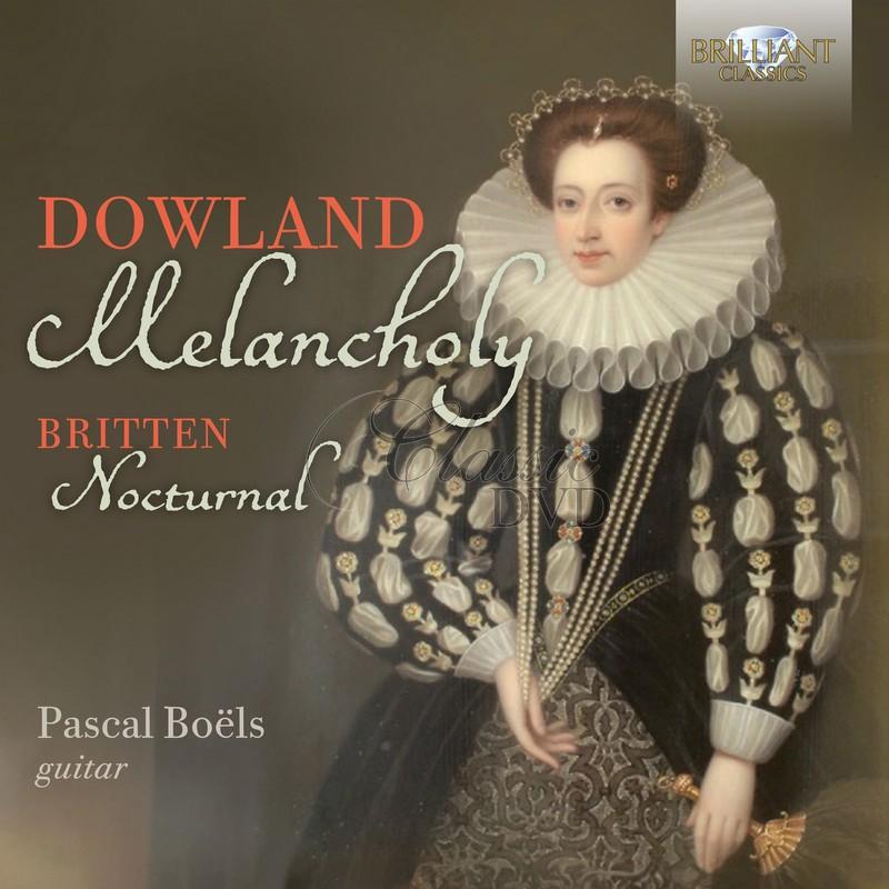 Dowland & Britten: Melancholy, Nocturnal (CD)