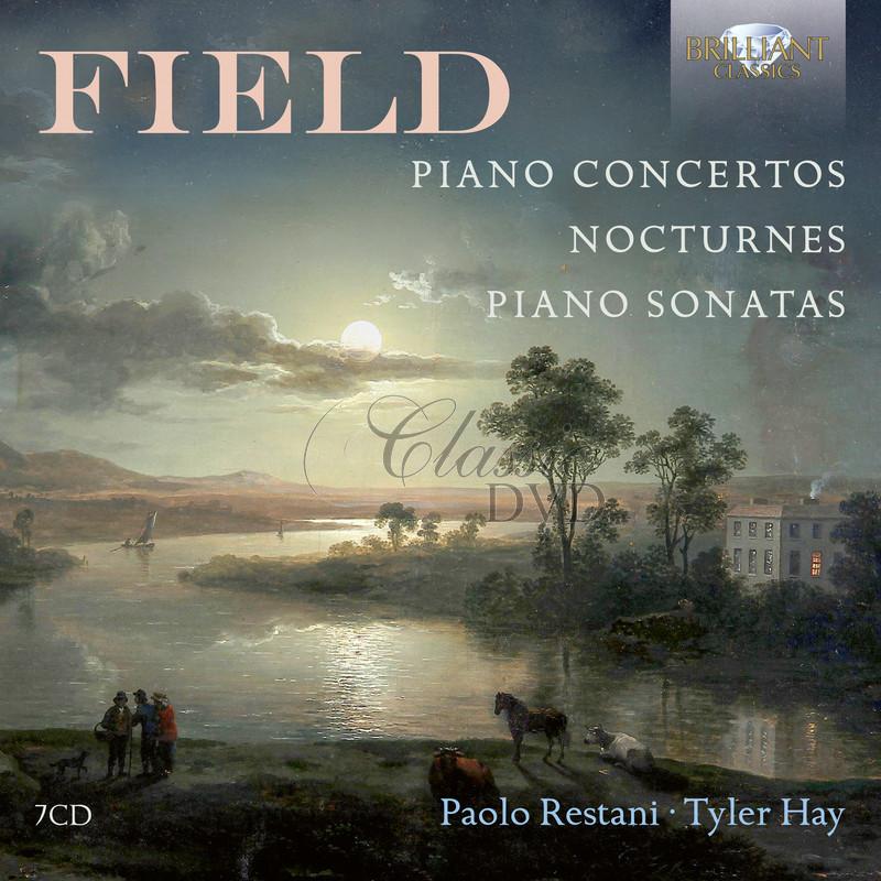 Field: Piano Concertos, Nocturnes, Piano Sonata (7CD)