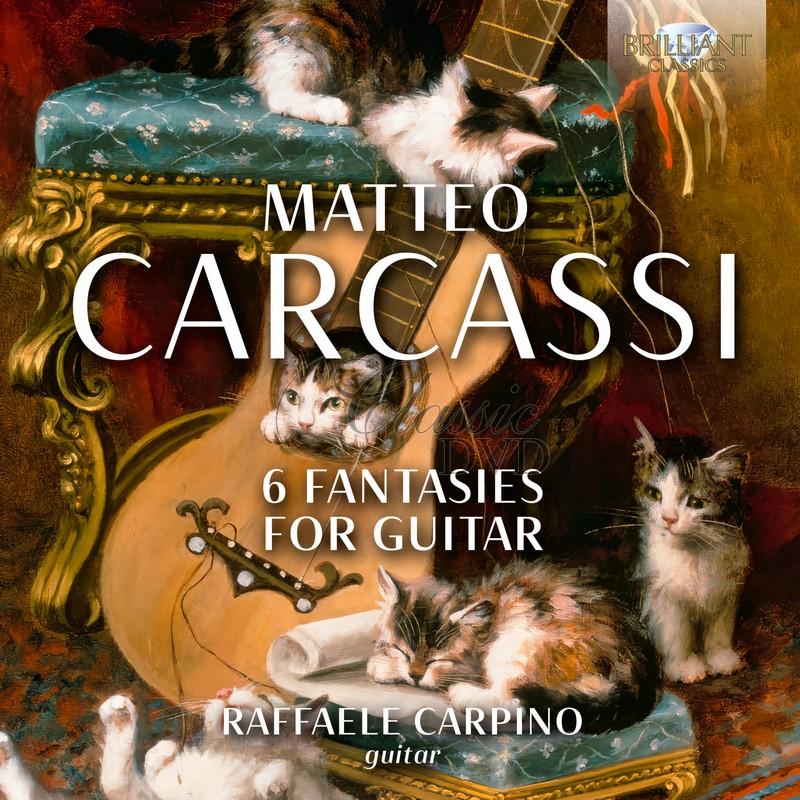 Matteo Carcassi: 6 Fantasies for Guitar (CD)
