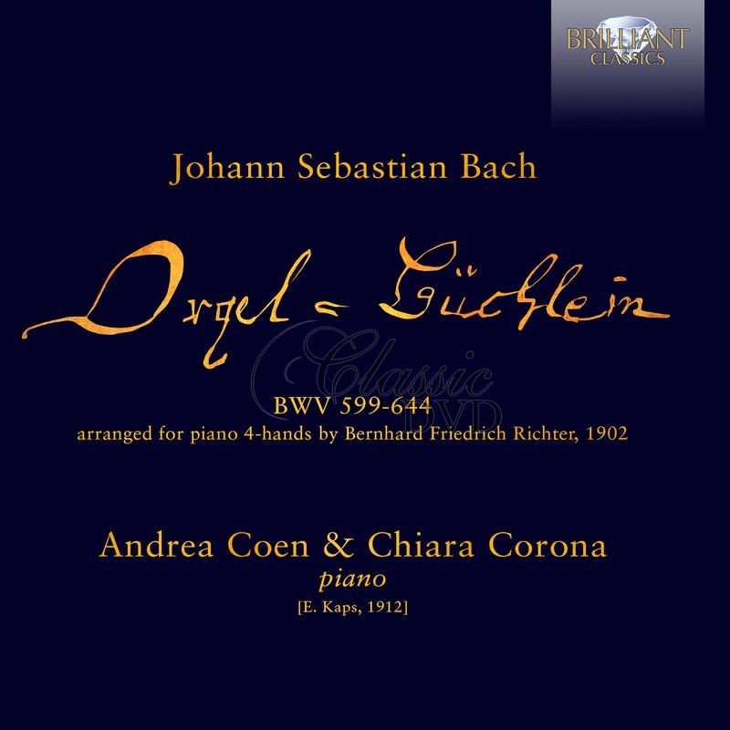 J.S. Bach: Orgelbüchlein arranged for piano 4-hands by Bernhard Friedrich Richter (CD)