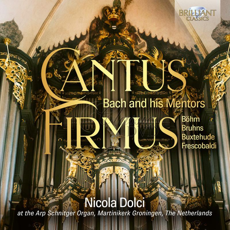 Cantus Firmus: Bach and his Mentors (CD)