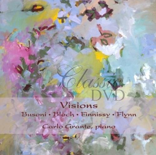 BUSONI. BLOCH. FINNISSY. FLYNN - Visions - Piano Works, Grante, C. (2CD)