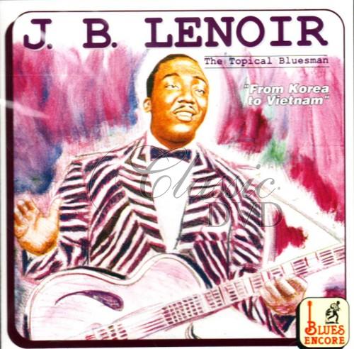 J.B.LENOIR: The tropical bluesman (CD)
