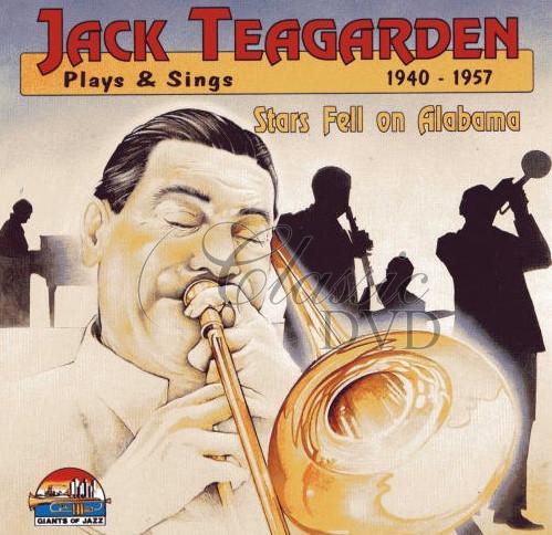 JACK TEAGARDEN: 1940-57 Originální nahrávky (CD)