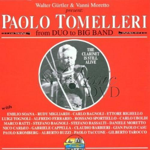 PAOLO TOMELLERI: From duo to big band (CD)
