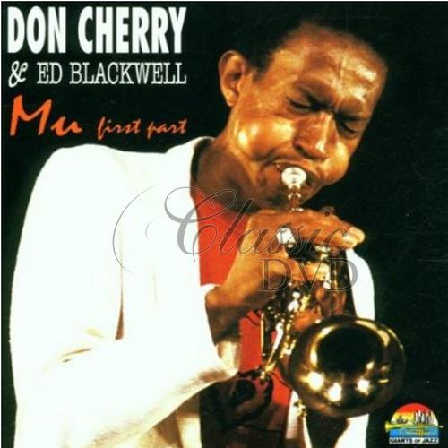 DON CHERRY & ED BLACKWELL: My First Part (CD)