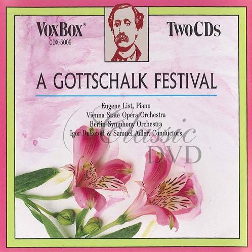 GOTTSCHALK FESTIVAL: Eugene List - piano (2CD)
