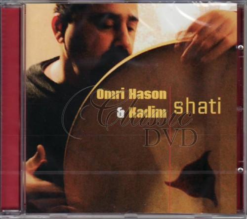 OMRI HASON AND KADIM: SHATI. (CD)