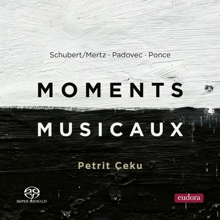 Petrit Ceku - Moments Musicaux (SACD)