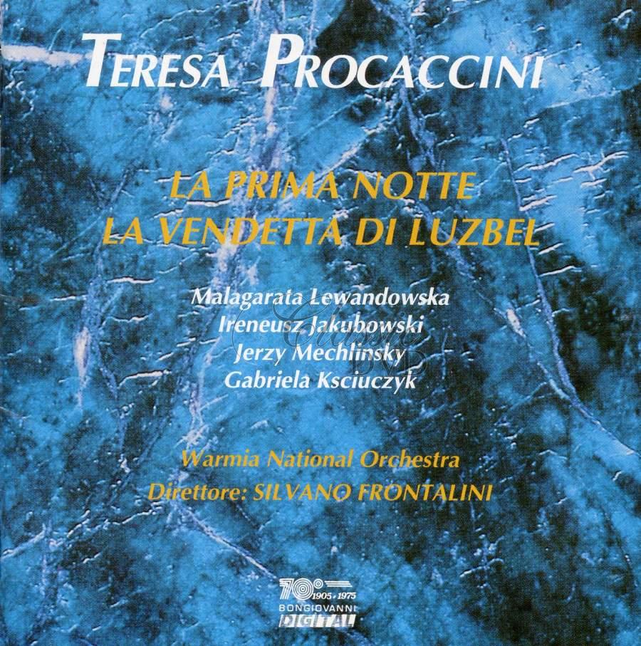 TERESA PROCACCINI - La Prima Notte. La Vendetta Di Luzbel (CD)