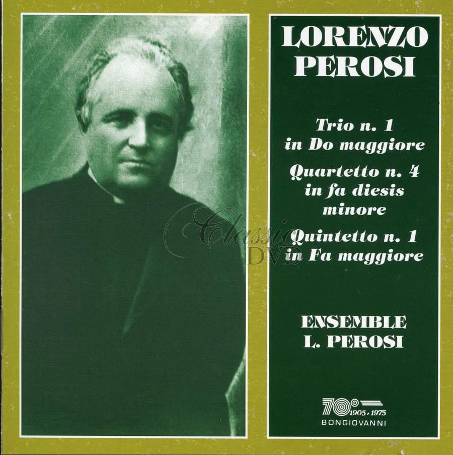 LORENZO PEROSI - Trio No.1, Quartets (CD)