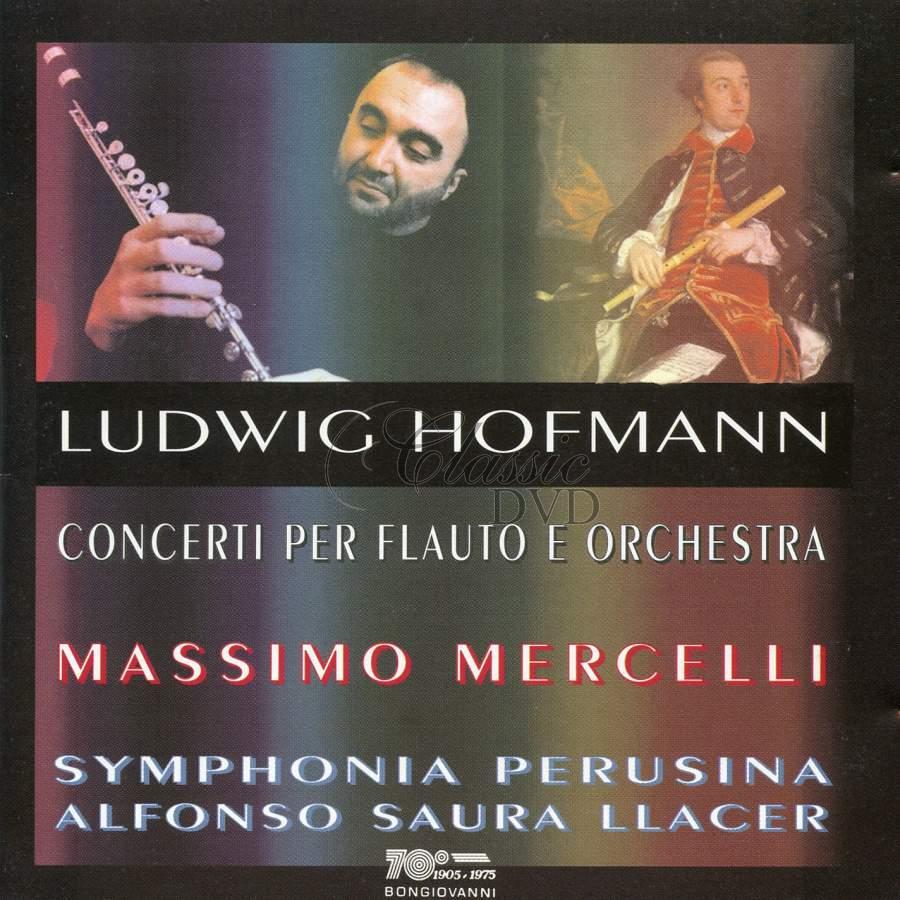 LUDWIG HOFMANN - Concerti Per Flauto E Orchestra (CD)