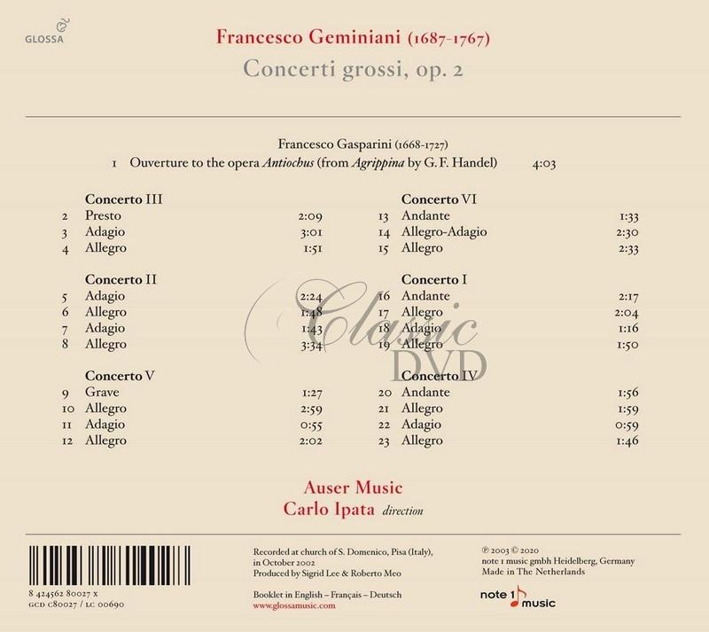 Francesco Geminiani: Concerti Grossi Op. 2. Auser Musici (CD)