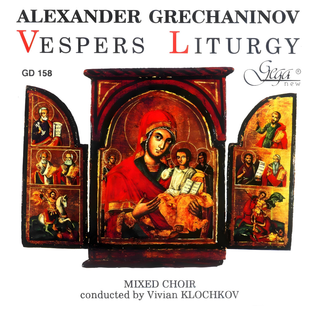 Alexander Grechaninov - Vespers Liturgy (CD)