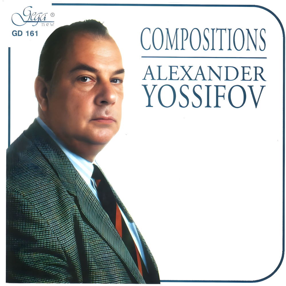 Alexander Yossifov - Compositions (CD)