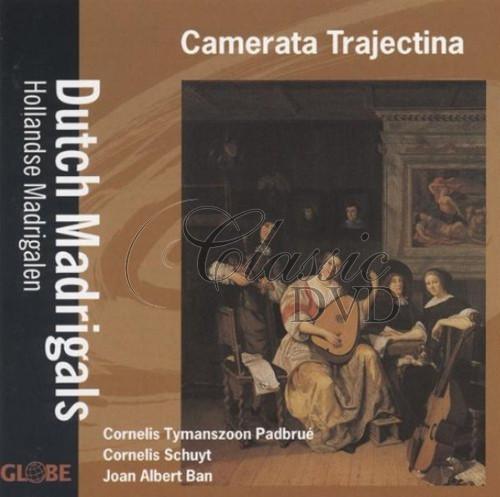 DUTCH MADRIGALS: Camerata Trajectina (CD)