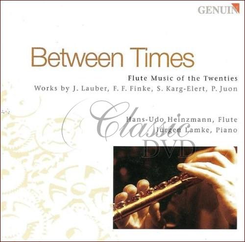 FLUTE MUSIC OF THE 20TH - Between Times (CD)