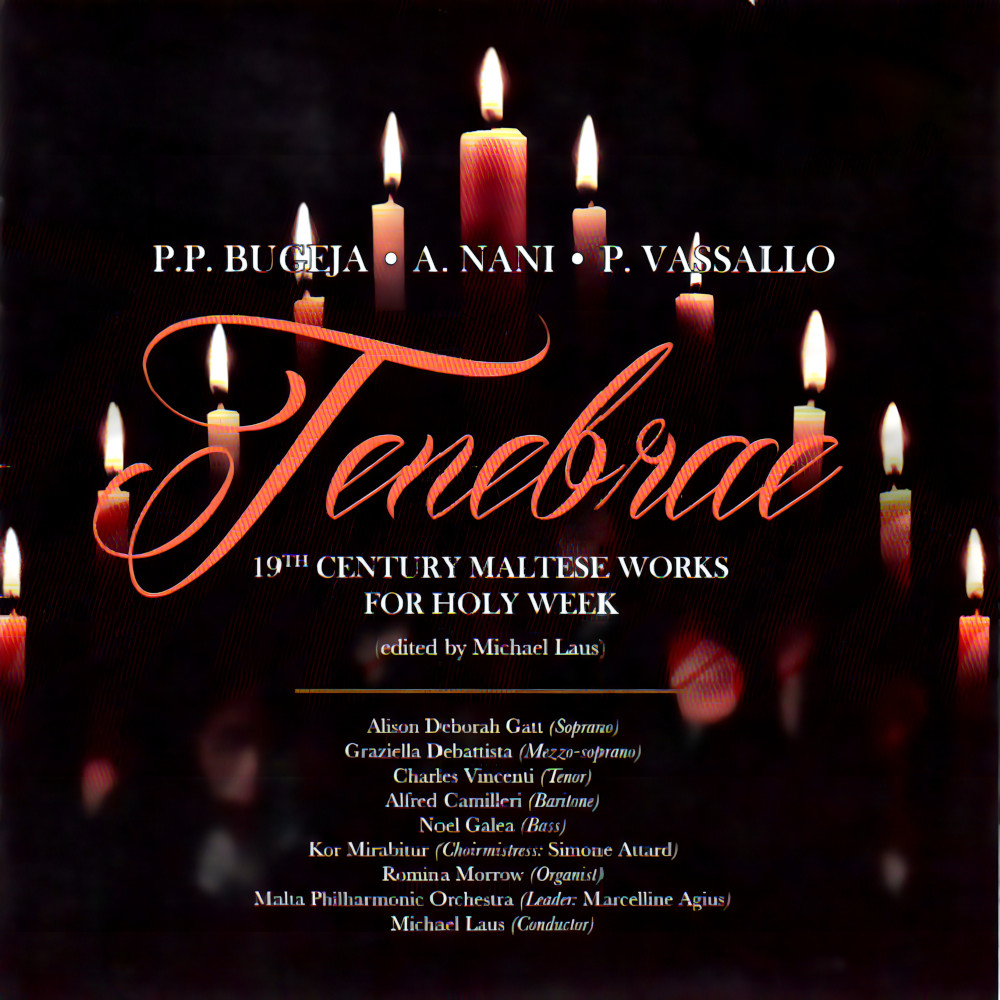 BUGEJA / NANI / VASSALLO Tenebrae - 19th Century Maltese Works for Holy Week (CD)