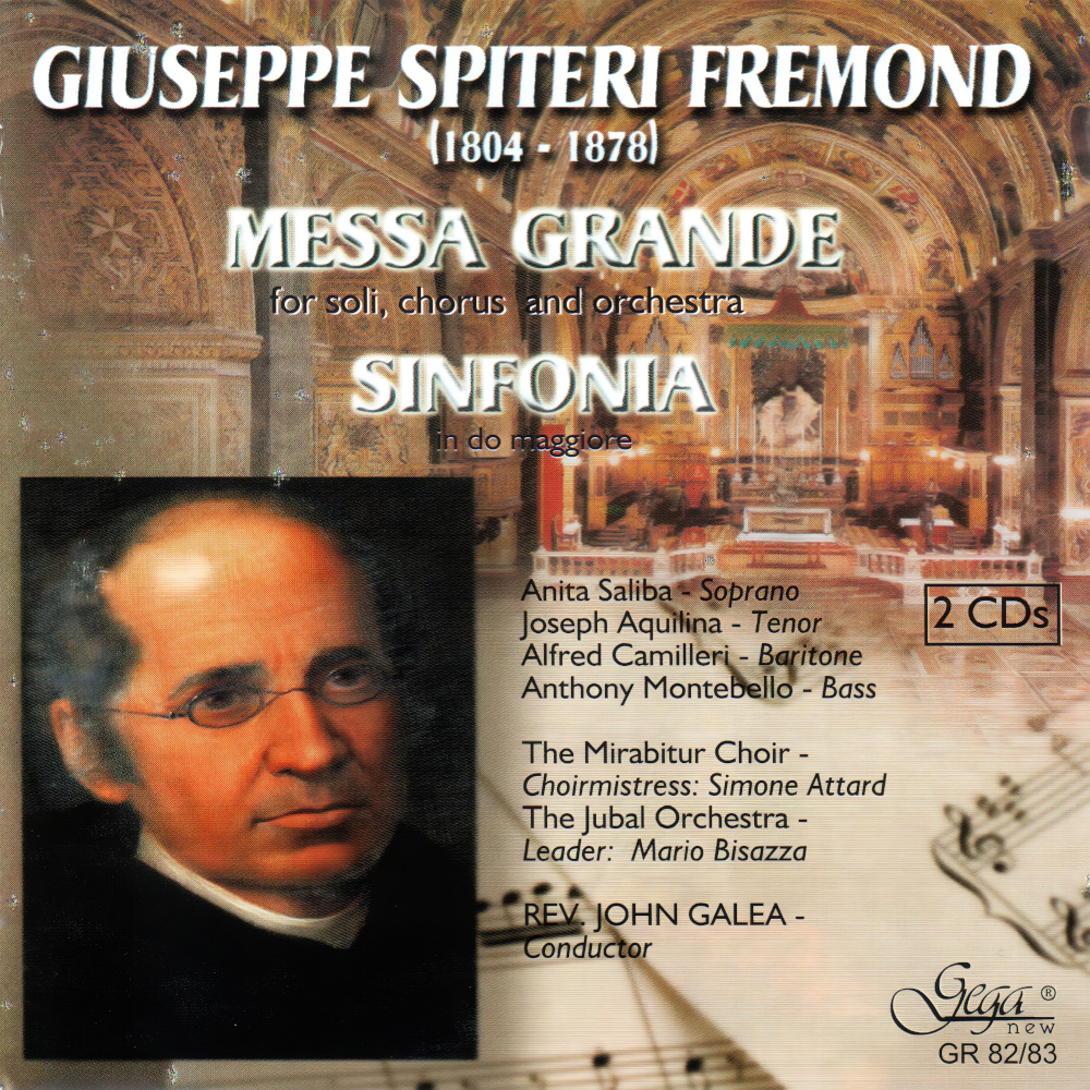 Giuseppe Spiteri Fremond: Messa Grande, Sinfonia (2CD)