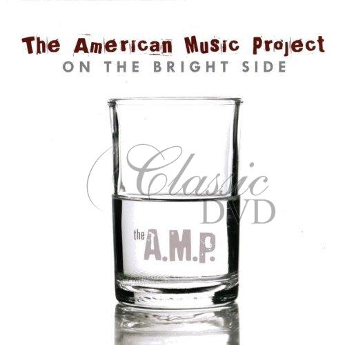 THE AMERICAN MUSIC PROJECT: On the bright side (CD)