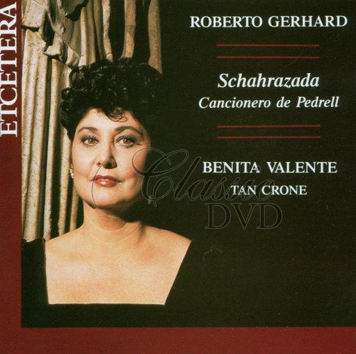 GERHARD,R.: Schahrazada (Benita Valente) (CD)