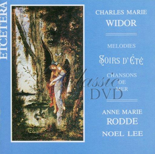 WIDOR,Ch.M.: Melodie; Soir d`Ete; Chansons de Mer (Rodde) (CD)