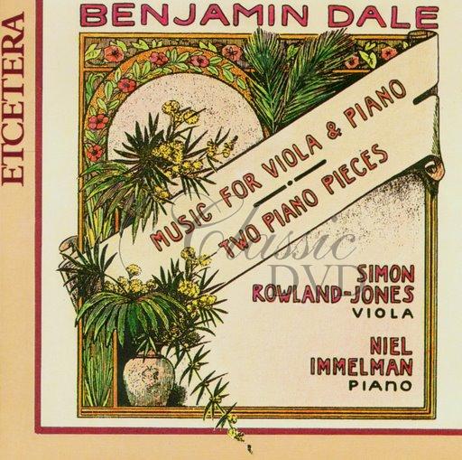 DALE,B.: Music for viola and piano; 2 piano pieces (CD)
