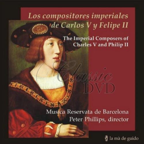 LOS COMPOSITORES IMPERIALES DE CARLOS V Y FELIPE II (CD)