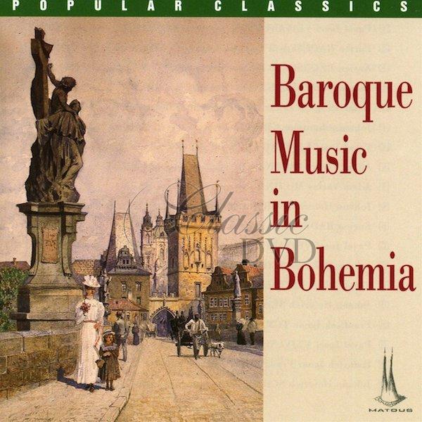 VEJVANOVSKY.BRUNELLI.BIBER.KRIDEL.MICHNA.SCHMELZER: Baroque Music In Bohemia (CD)
