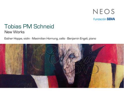 Schneid, Tobias PM - New Works (Esther Hoppe, Maximilian Hornung, Benjamin Engeli) (CD)
