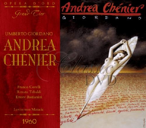 GIORDANO,U.: Andrea Chenier 1960 (Corelli/Tebaldi) (2CD)