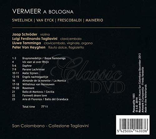 Vermeer a Bologna - Musica neerlandese e italiana all'epoca di Johannes Vermeer (CD)