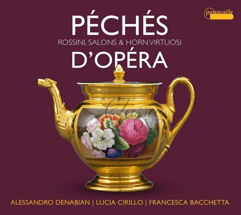 Rossini, Donizetti, Puzzi: Peches D'Opera (CD)