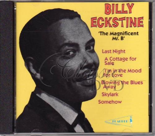 BILLY ECKSTINE: Mr. B - Originální nahrávky (CD)