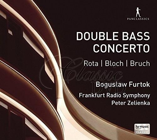 Rota, Bloch & Bruch: Double Bass Concertos (CD)