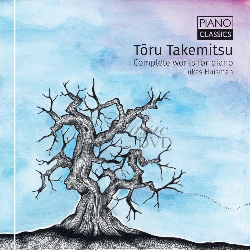 Takemitsu: Complete Works for Piano. Lukas Huisman (CD)