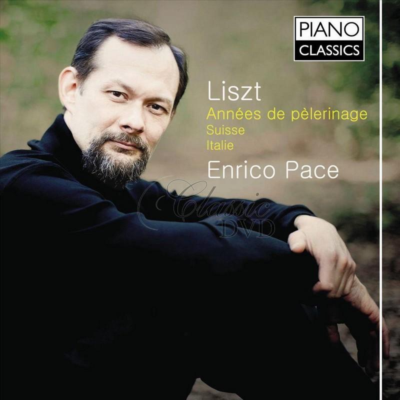 Liszt: Années de Pelerinage - Books I & II. Enrico Pace (2CD)