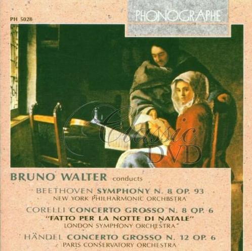 BRUNO WALTER: Conducts Beethoven, Corelli, Handel (CD)