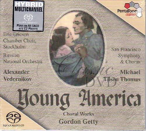 GETTY,G.: Young America (Vedernikov) (SACD DG-Pack)